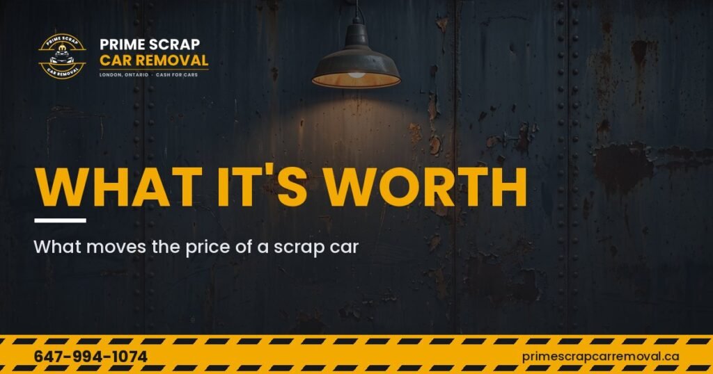 Prime Scrap Car Removal guide: what moves the price of a scrap car